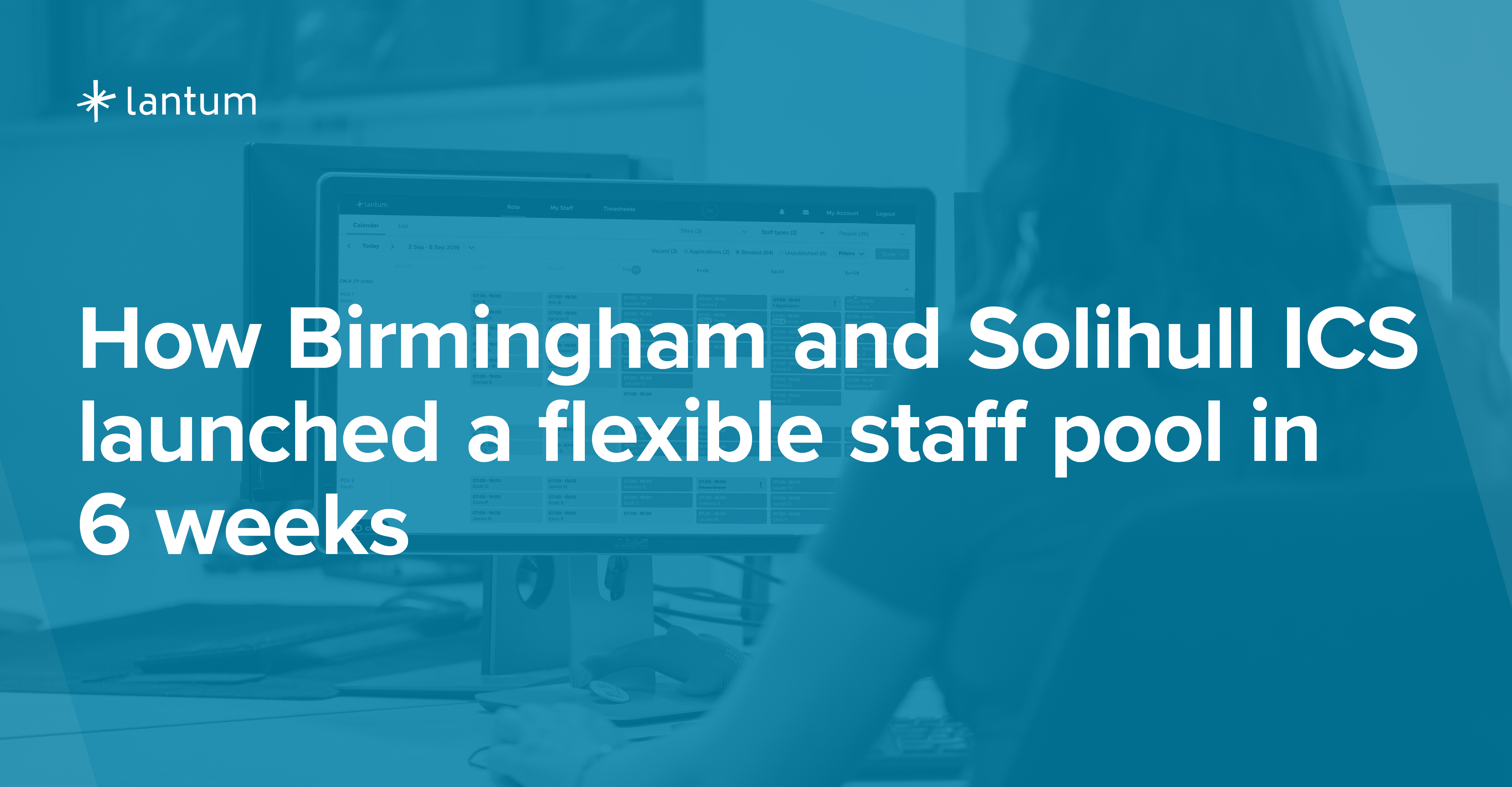 How Birmingham and Solihull ICS launched a flexible staff pool in 6 weeks.