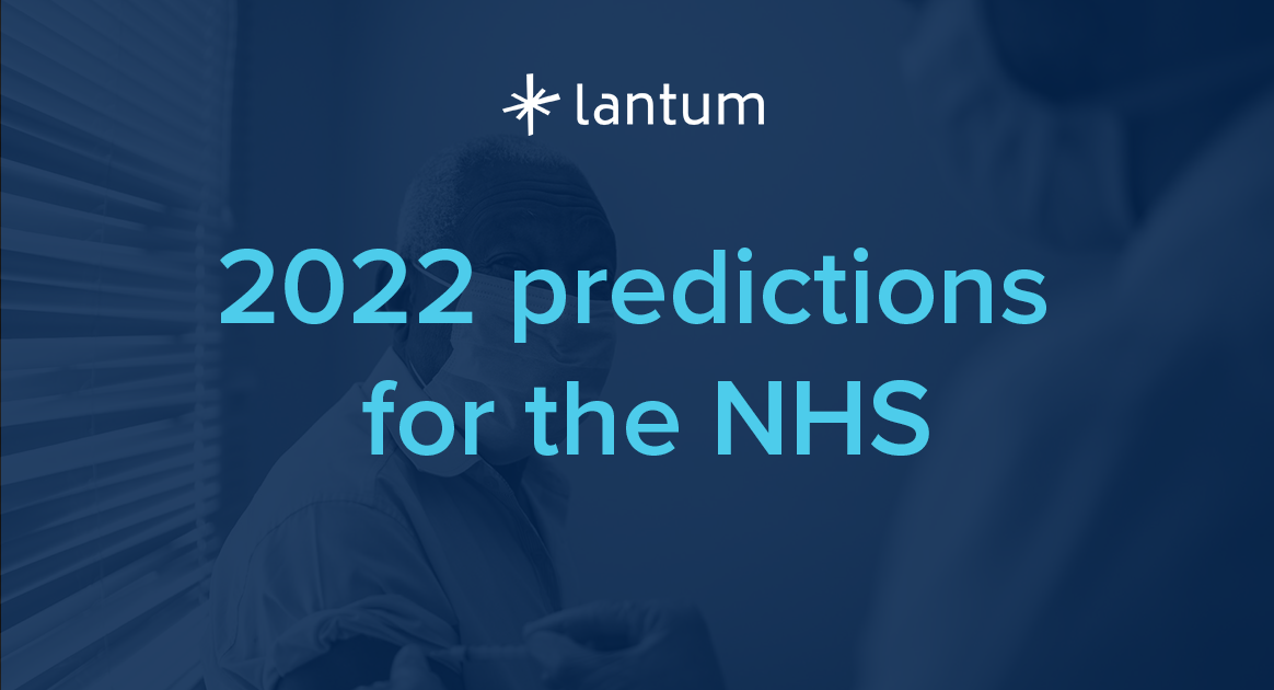 2022 Predictions for the NHS