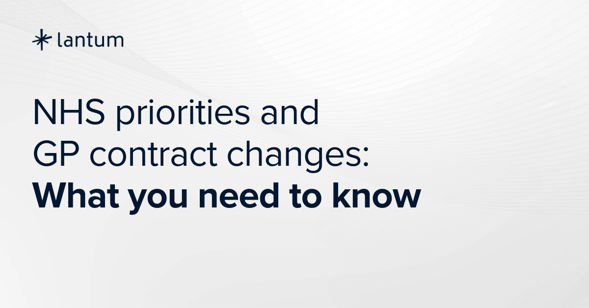NHS priorities and GP contract changes: What you need to know 