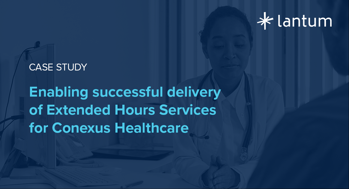 Enabling successful delivery of Extended Hours Services for Conexus Healthcare